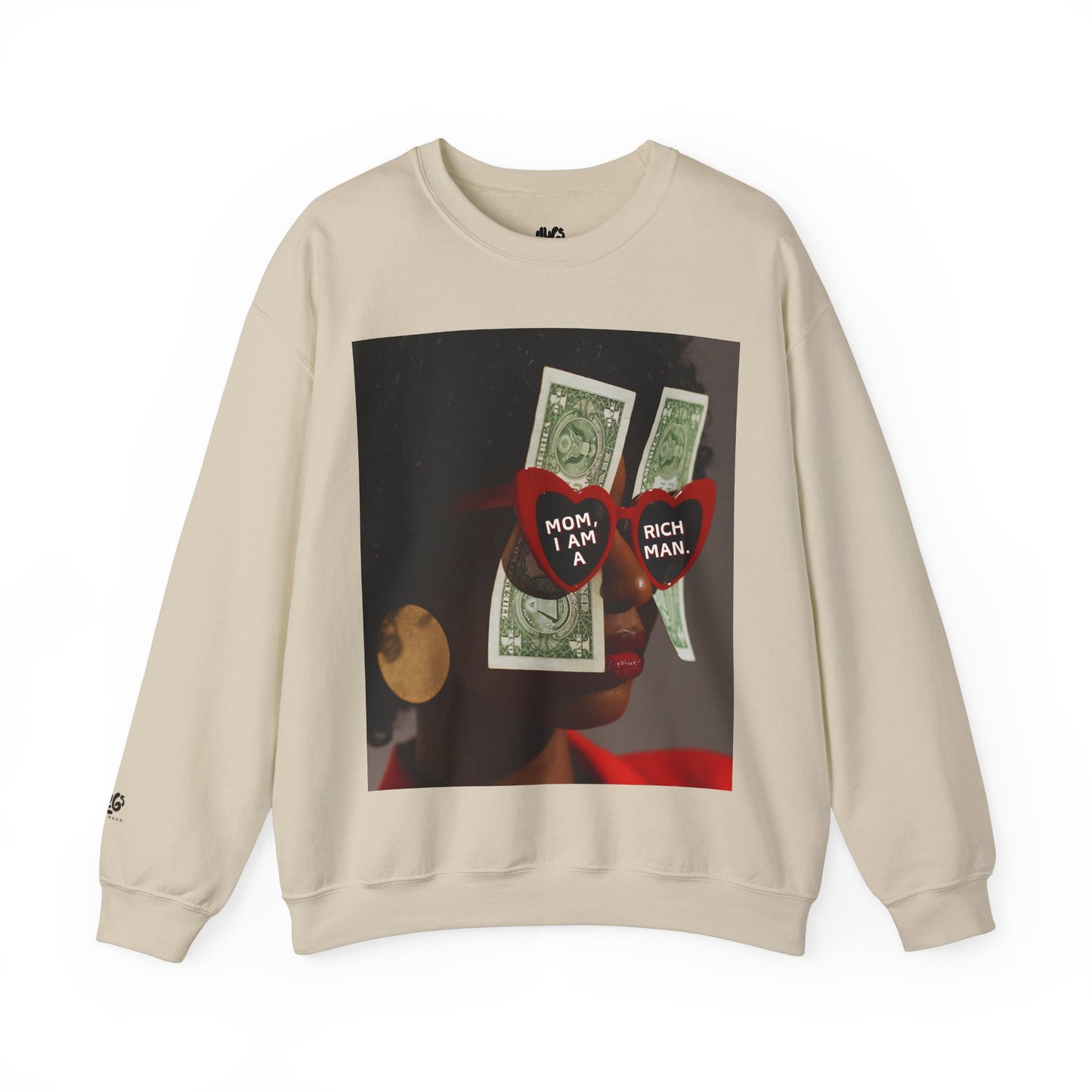 Mom, I Am A Rich Man Crewneck Sweatshirt